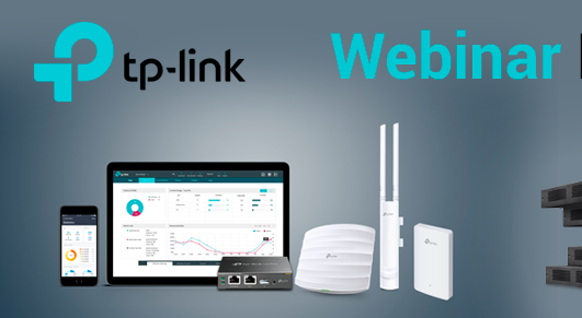 Webinar. Las soluciones Business Networking de TP-Link
